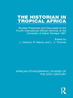 cover image of The Historian in Tropical Africa